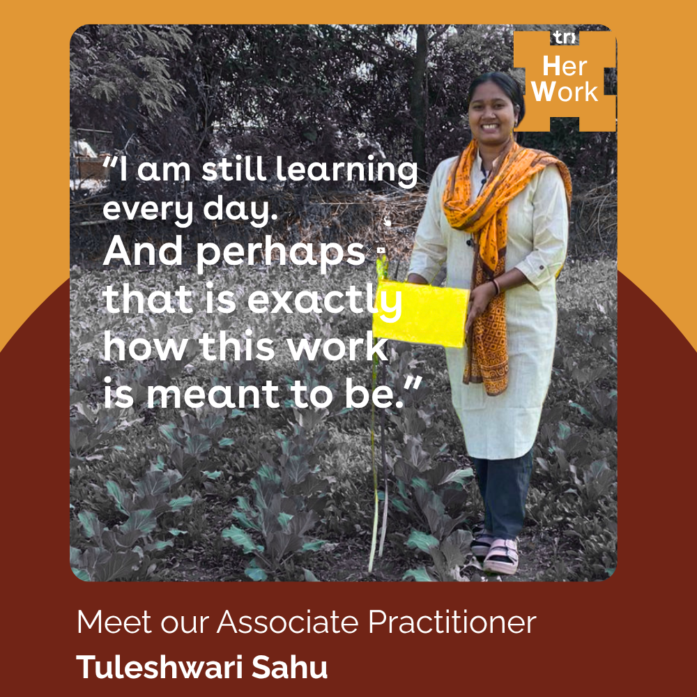 Portrait of Tuleshwari Sahu standing in a field holding a yellow sign, with a large quote overlay about learning and work, and Her Work logo in the corner.