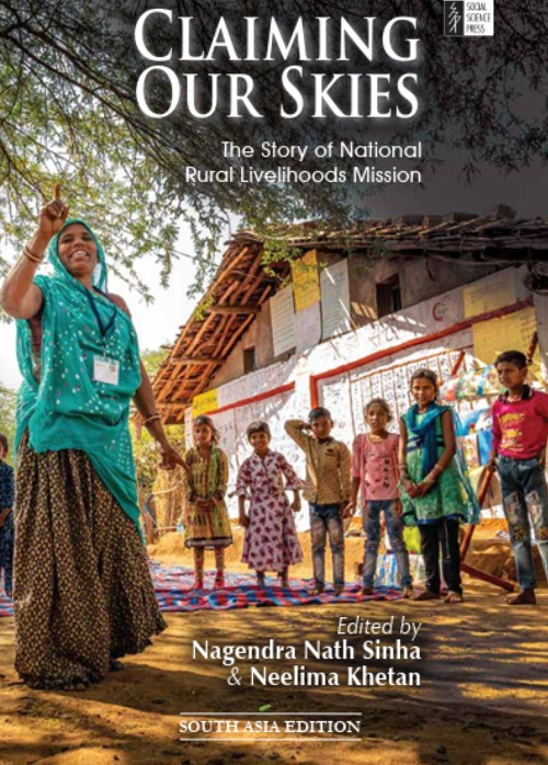 Claiming Our Skies: The Story of National Rural Livelihoods Mission